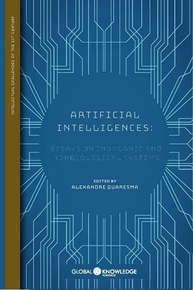 Artificial Intelligences. . Essays on inorganic and nonbiological 