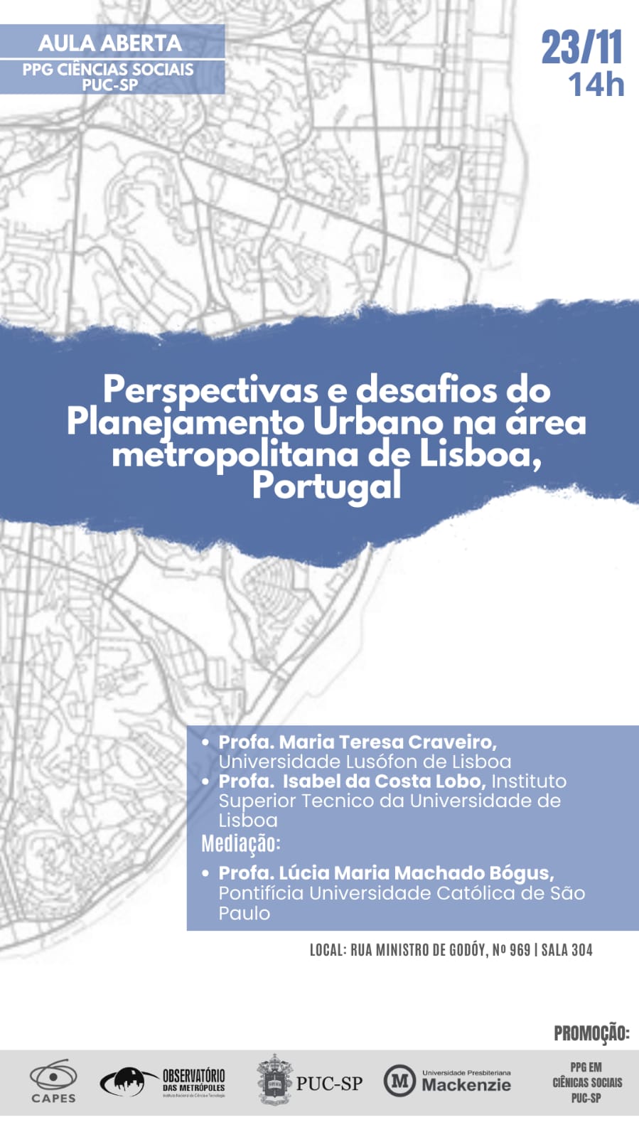 Aula Aberta em 23/11 - Perspectivas e desafios do Planejamento Urbano na área metropolitana de Lisboa, Portugal.