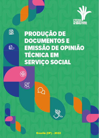 Livro: Produção de Documentos e Opinião Técnica em Serviço Social.